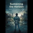 Sustaining the Horizon: Balancing Population for a Resilient Future Audiobook