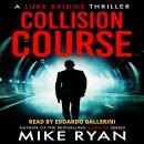 Collision Course Audiobook