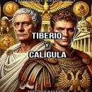 [Spanish] - Tiberio y Calígula Audiobook