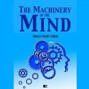 The Machinery of the Mind Audiobook