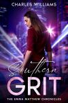 Southern Grit: The Emma Matthew Chronicles Audiobook