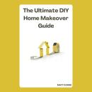 The Ultimate DIY Home Makeover Guide Audiobook