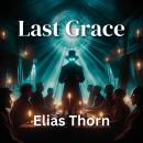 Last Grace Audiobook