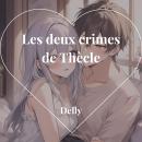 [French] - Les deux crimes de Thècle Audiobook