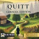 [German] - Quitt - Theodor Fontane [German Edition] Audiobook