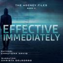 Effective Immediately Audiobook