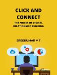 Click and Connect: The Power of Digital Relationship Building Audiobook