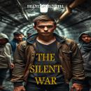 The Silent War Audiobook