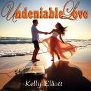 Undeniable Love Audiobook