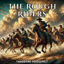 The Rough Riders Audiobook