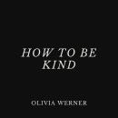 How to Be Kind Audiobook