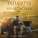Tailgates and Heartaches: A Small-Town, Second Chance, Sports Romance Series Audiobook