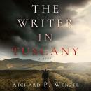 The Writer in Tuscany Audiobook