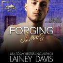 Forging Chaos Audiobook