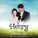 Henry: A Pride & Prejudice Novella Audiobook