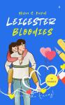 Leicester Bloomies: Love is the Enemy! Audiobook