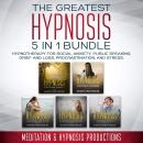 The Greatest Hypnosis 5-in1 Bundle: Hypnotherapy for Social Anxiety, Public Speaking, Grief and Loss Audiobook