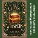 The Chest of Whispers Audiobook