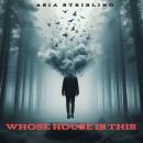 Whose house is this Audiobook