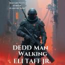 DEDD Man Walking Audiobook