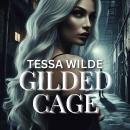 Gilded Cage Audiobook