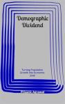 Demographic Dividend: Turning Population Growth into Economic Gold Audiobook