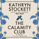 Cover of The Calamity Club: A Novel