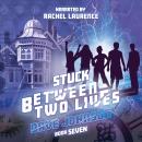 Stuck Between Two Lives Audiobook