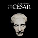 [French] - Vie de César Audiobook