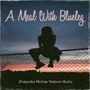 A Meal With Blueleg Audiobook