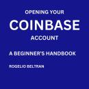 Opening Your Coinbase Account a Beginner's Handbook Audiobook