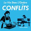 [French] - La Vie Dans L’Ombre Des Conflits: Entre rêves d'avenir et défis familiaux au cœur du Cong Audiobook
