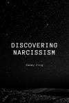 Discovering Narcissism: A Journey to Awareness and Healing Audiobook