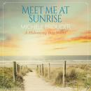 Meet Me at Sunrise (Hideaway Bay Book 2) Audiobook