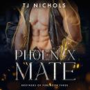 Phoenix Mate Audiobook