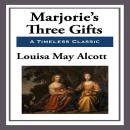 Marjorie's Three Gifts Audiobook