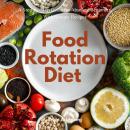 Food Rotation Diet: A Step-by-Step Guide for Absolute Beginners, With Sample Recipes Audiobook