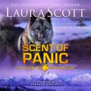 Scent of Panic: A Christian Romantic Suspense Audiobook
