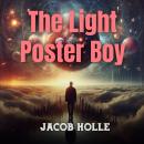 The Light Poster Boy Audiobook