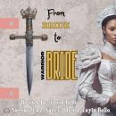 FROM BRIDE TO WARRIOR BRIDE Audiobook