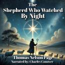 The Shepherd Who Watched By Night Audiobook
