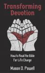 Transforming Devotion: How to read the Bible for Life-Change Audiobook