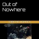 Out of Nowhere Audiobook