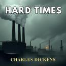 Hard Times Audiobook