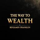 The Way to Wealth Audiobook