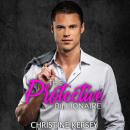 The Protective Billionaire: Billionaires Find Love Audiobook
