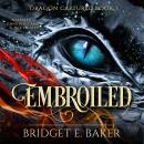 Embroiled Audiobook