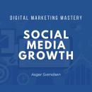 Social Media Growth Audiobook