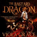 The Bastard Dragon Audiobook
