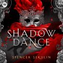 Shadow Dance Audiobook